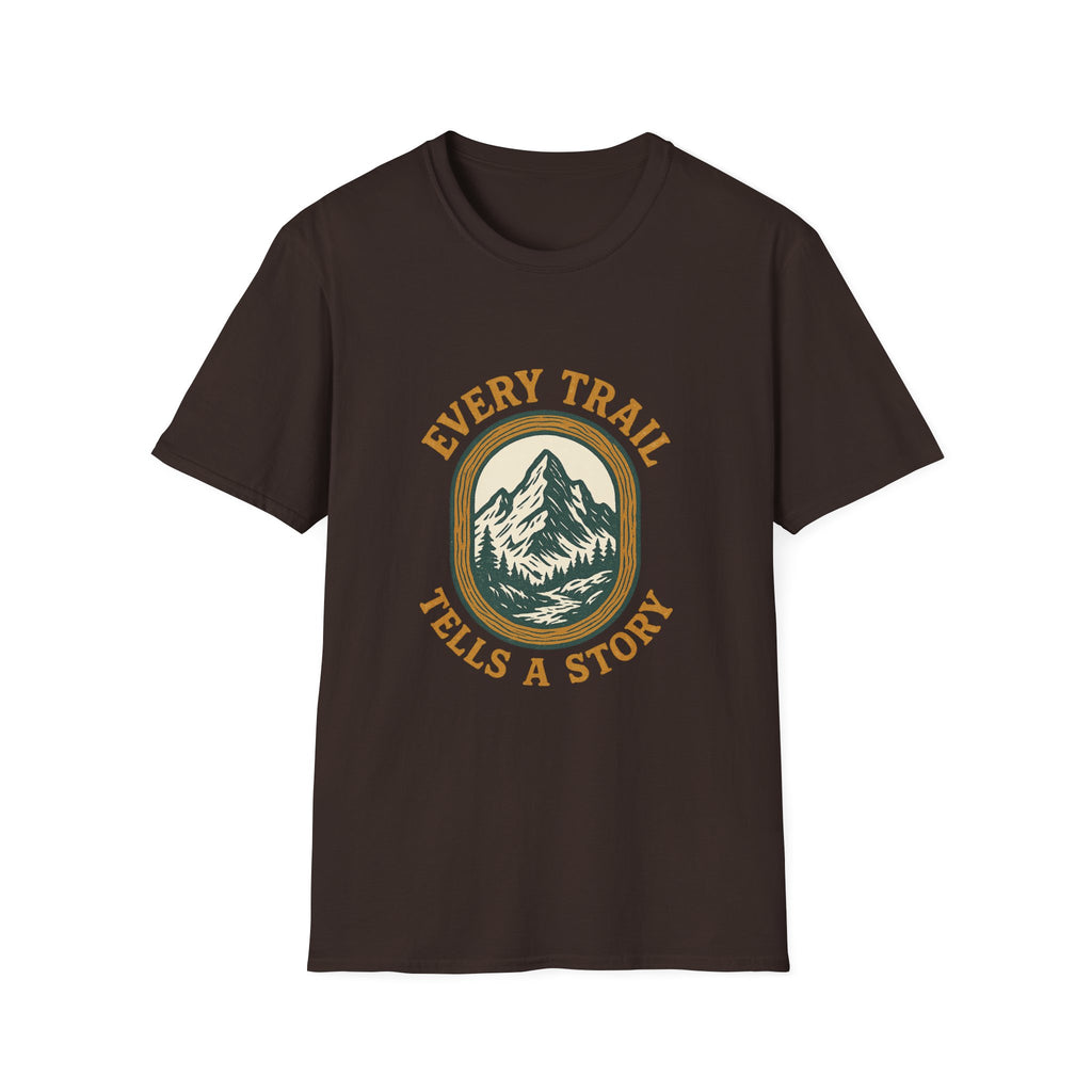 Every Trail Tells a Story T-Shirt | Mountain Hiking Graphic Tee
