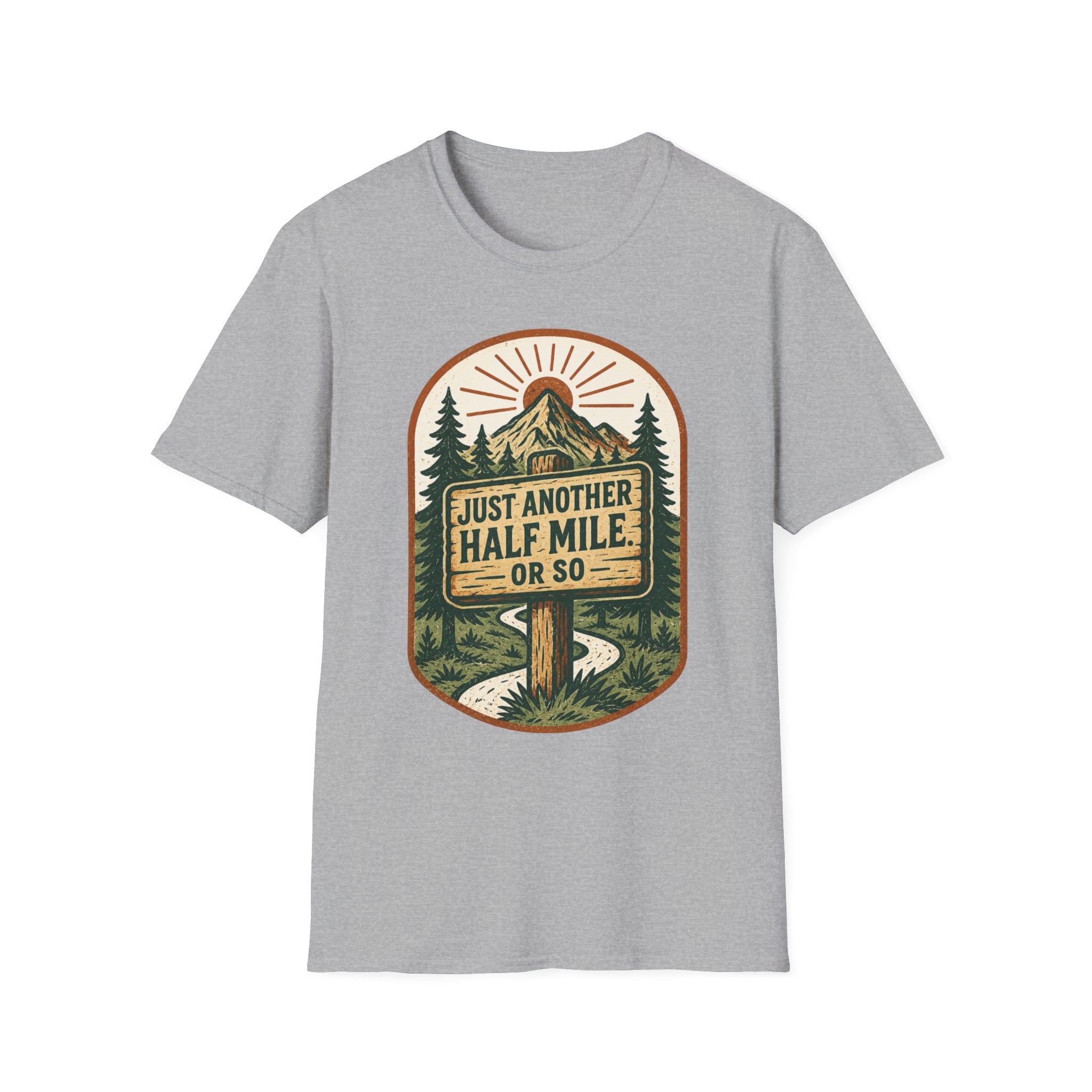 Just Another Half Mile T-Shirt | Hiking Mountains Vintage Trail Design