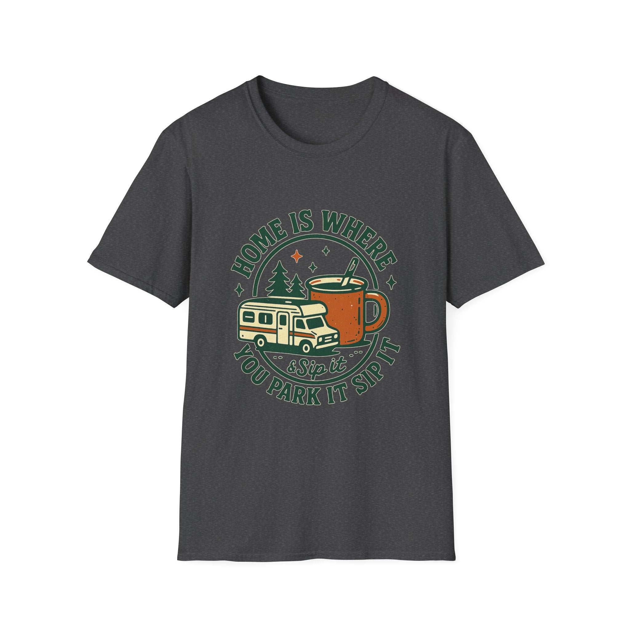 Home Is Where You Park It Camper T-Shirt | RV Coffee Travel Design