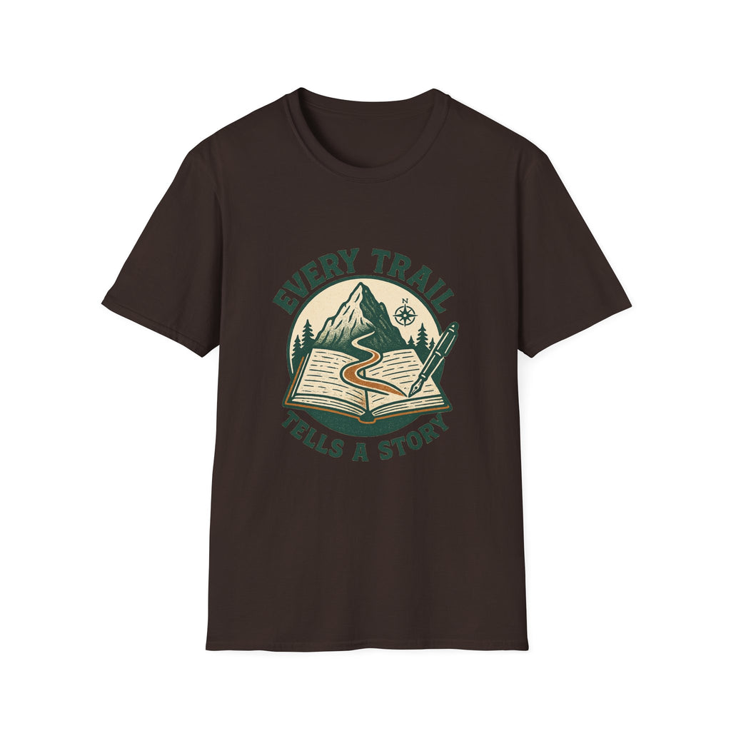 Every Trail Tells a Story T-Shirt | Hiking Mountain Adventure Tee