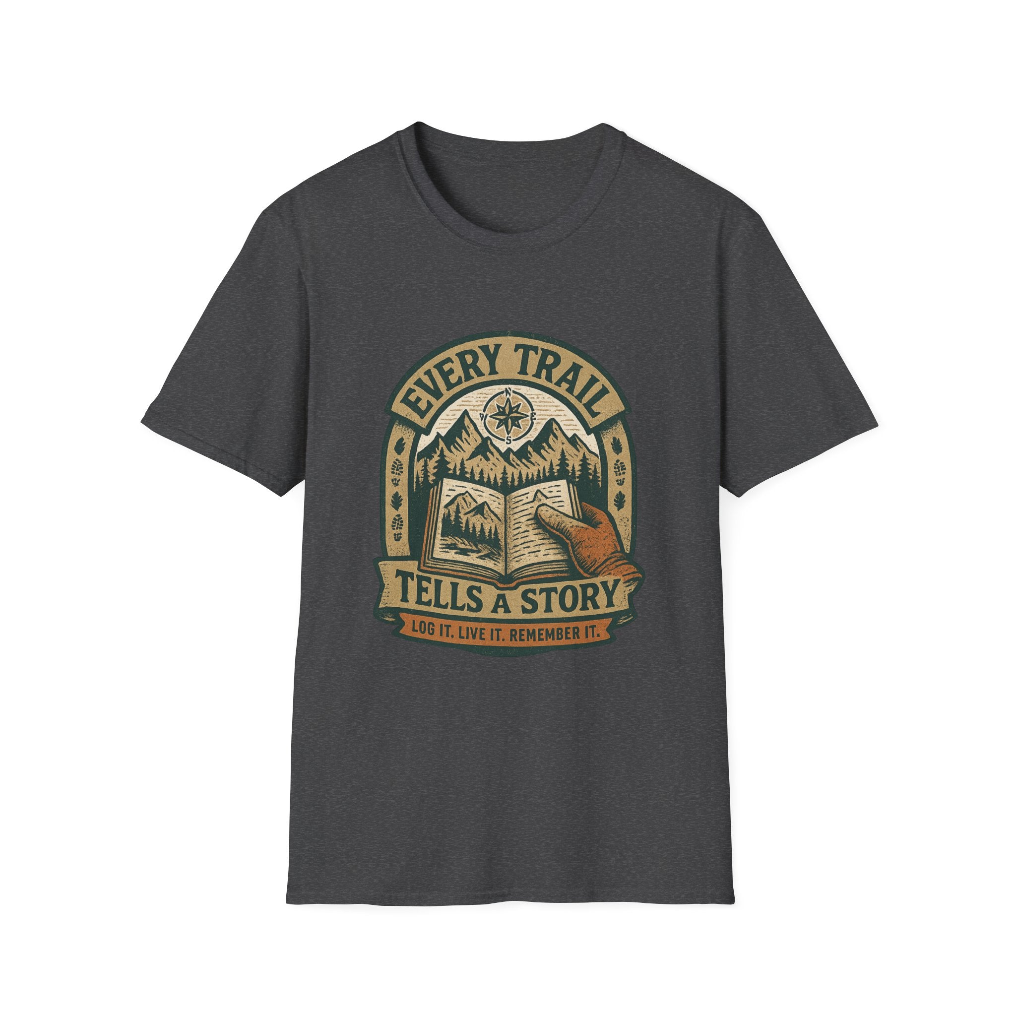 Every Trail Tells a Story T-Shirt | Hiking Mountains Compass Patch