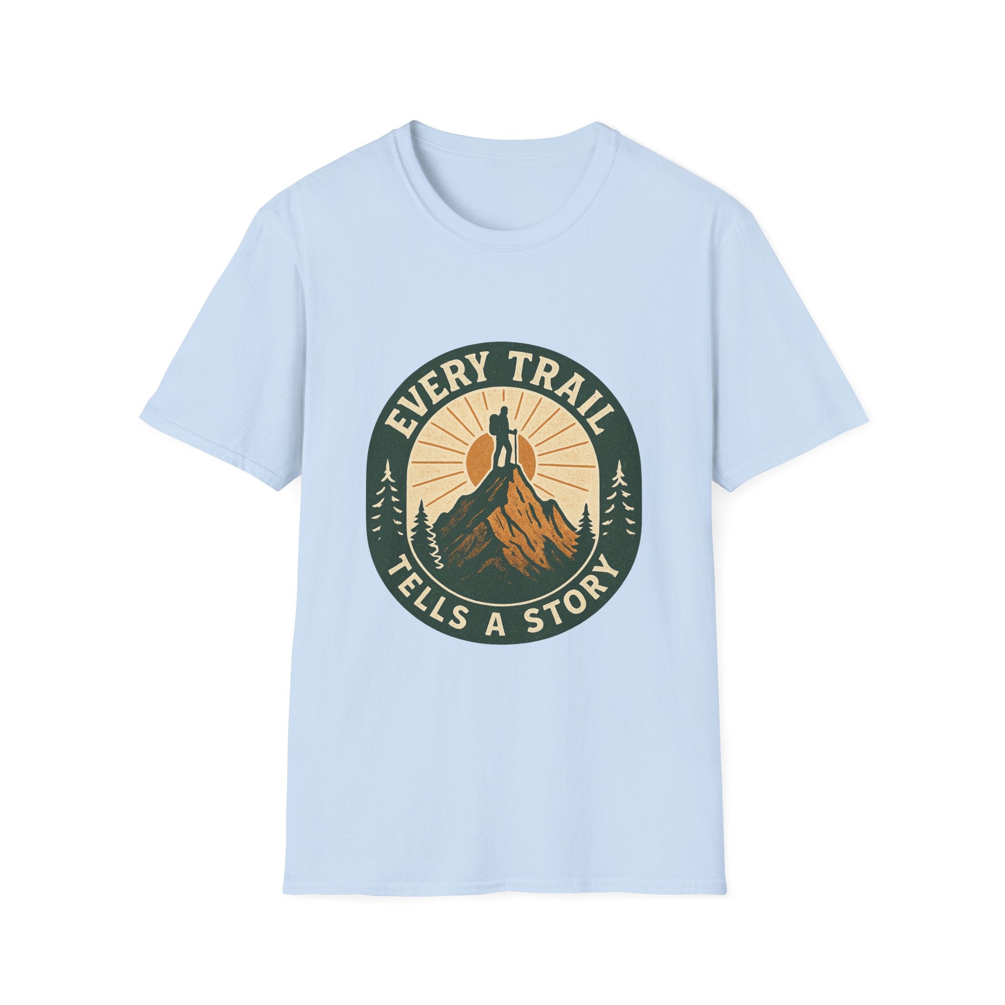 Every Trail Tells a Story T-Shirt | Hiking Mountain Sunset Tee