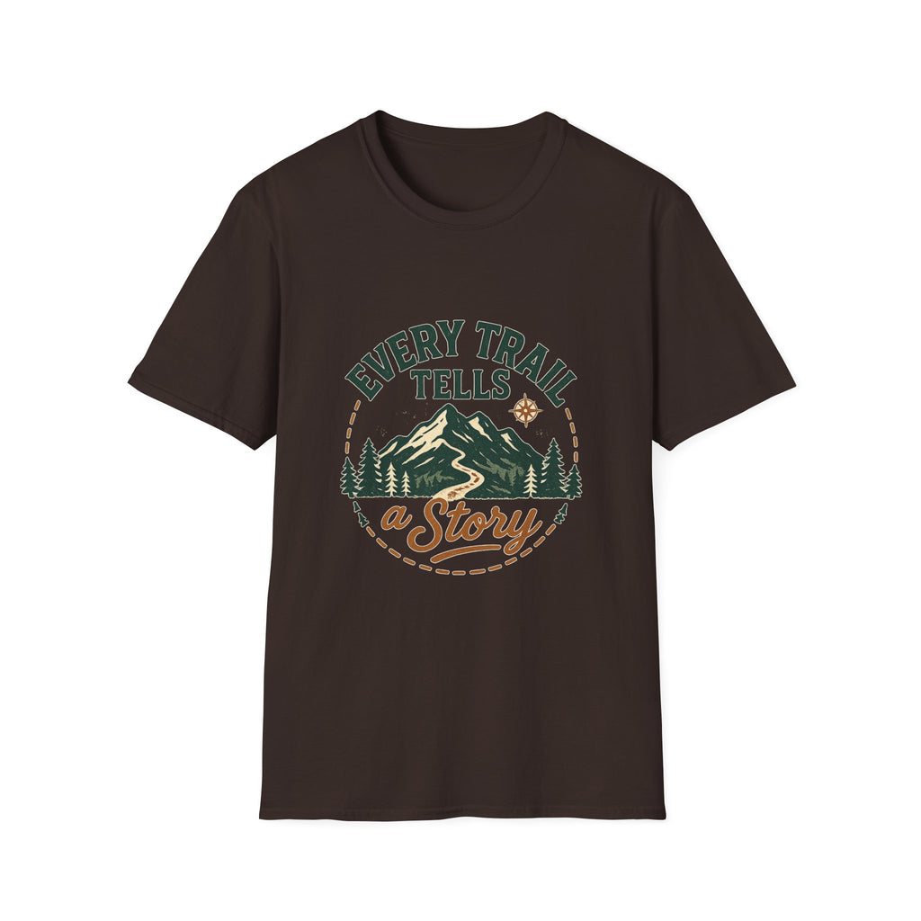 Every Trail Tells a Story T-Shirt | Mountain Hiking Adventure Tee