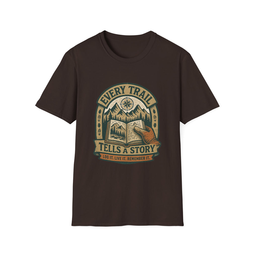 Every Trail Tells a Story T-Shirt | Hiking Mountains Compass Patch