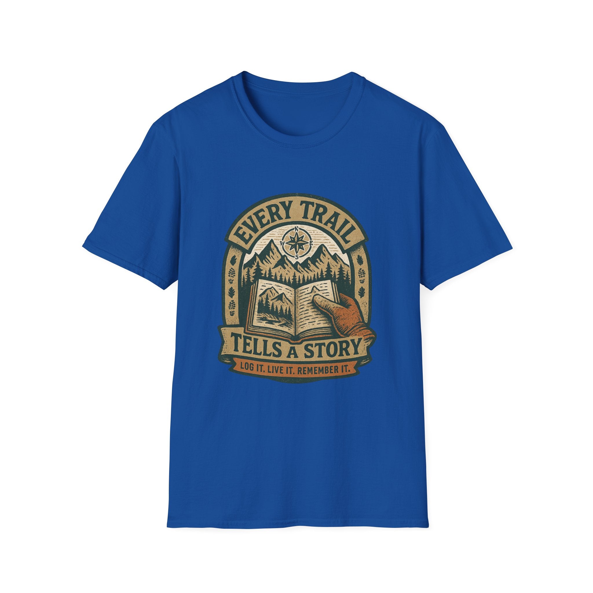 Every Trail Tells a Story T-Shirt | Hiking Mountains Compass Patch