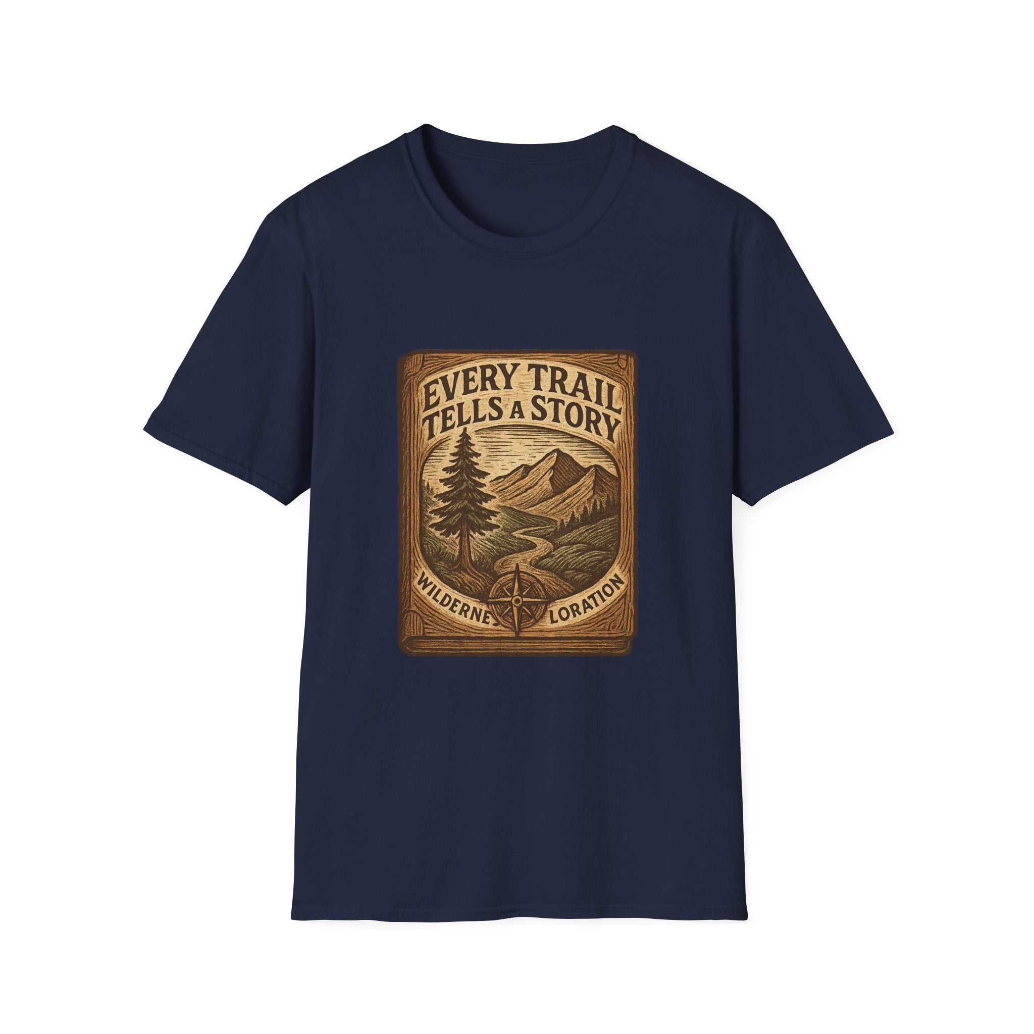 Every Trail Tells a Story T-Shirt | Mountain Hiking Nature Graphic