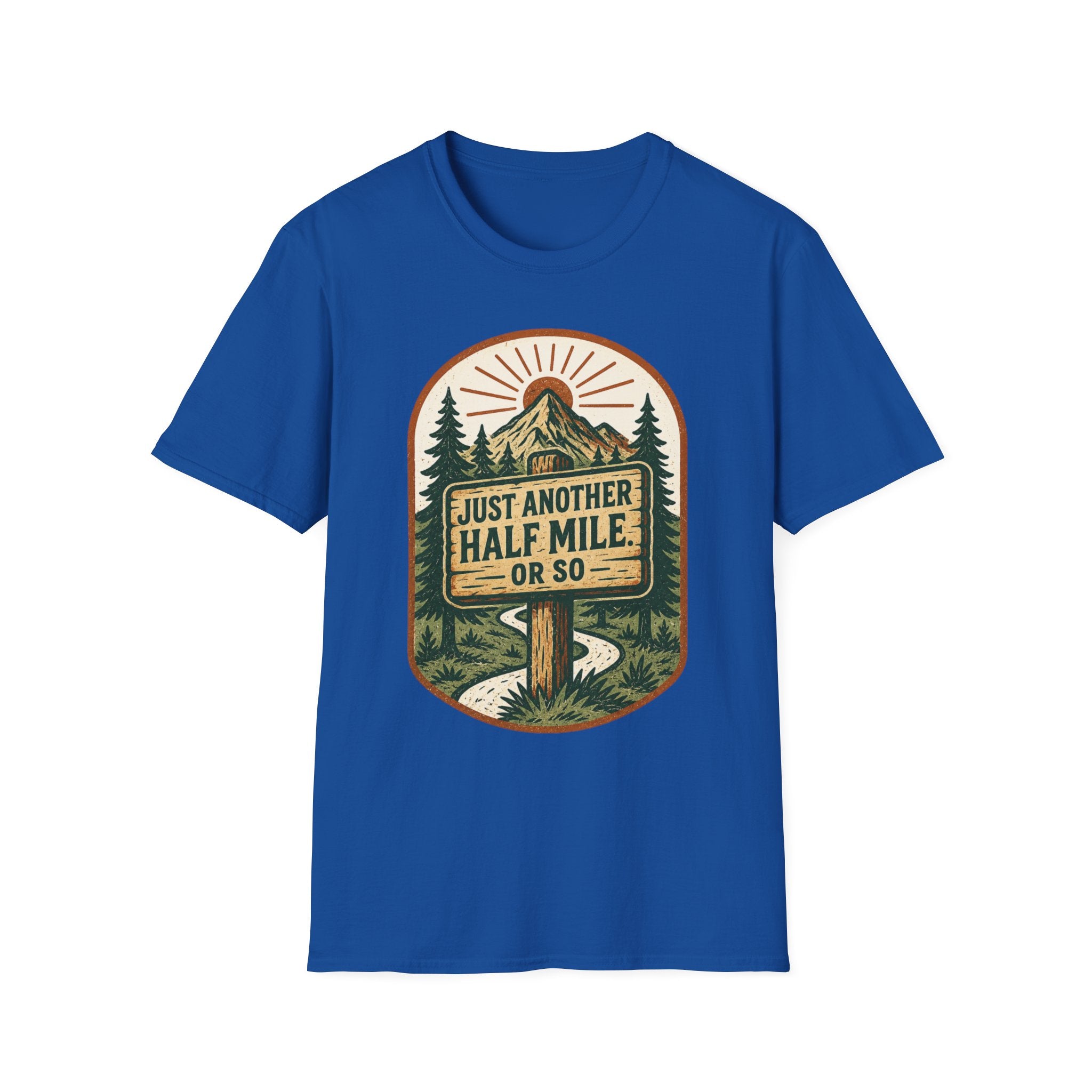 Just Another Half Mile T-Shirt | Hiking Mountains Vintage Trail Design
