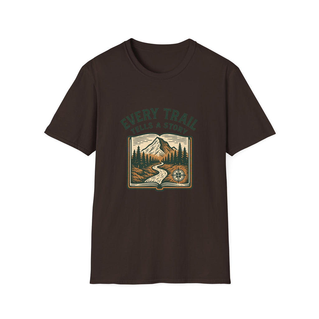 Every Trail Tells a Story T-Shirt | Mountain Hiking Nature Graphic