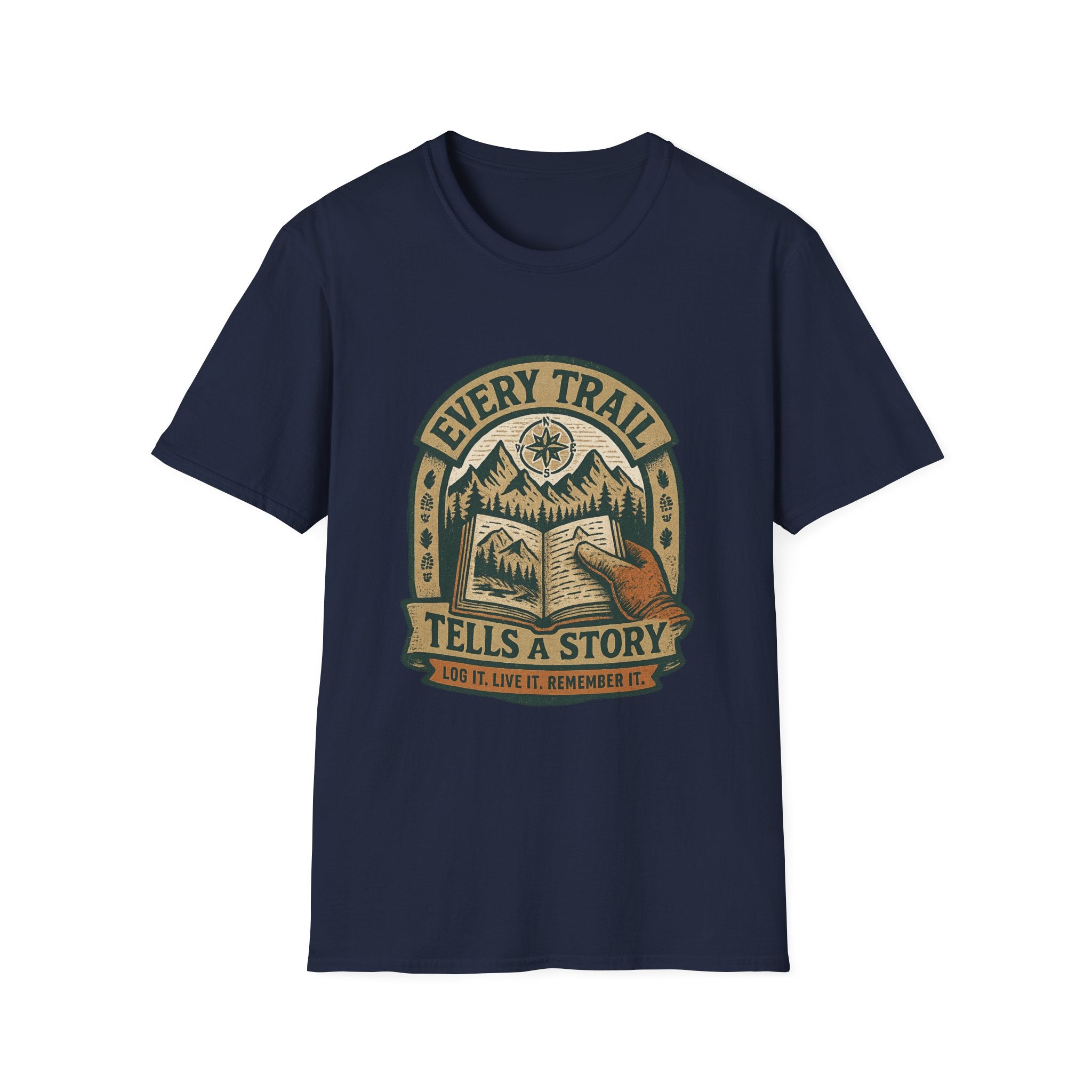 Every Trail Tells a Story T-Shirt | Hiking Mountains Compass Patch