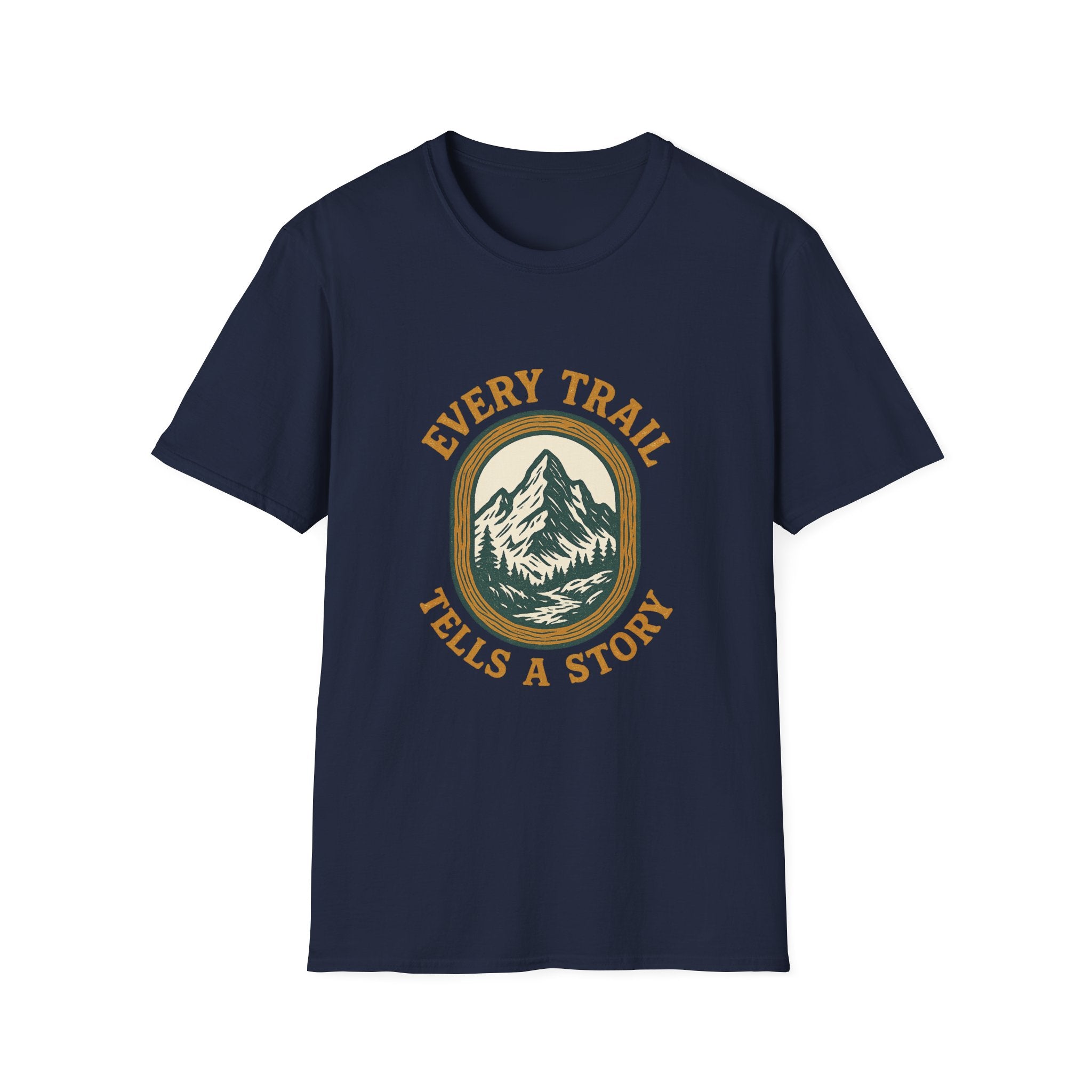 Every Trail Tells a Story T-Shirt | Mountain Hiking Graphic Tee