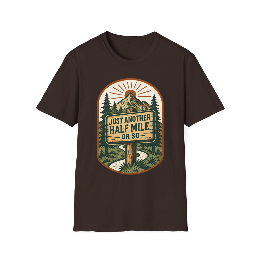Just Another Half Mile T-Shirt | Hiking Mountains Vintage Trail Design