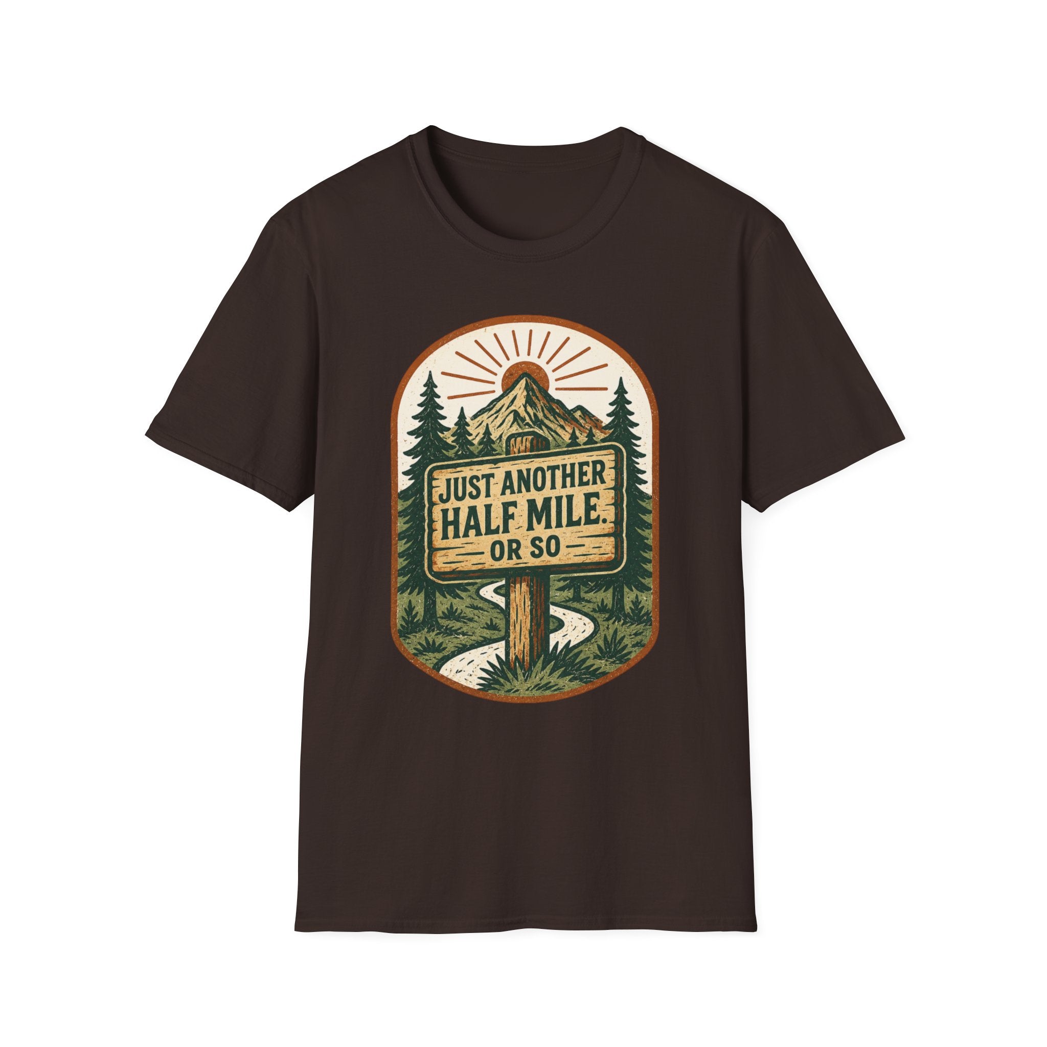 Just Another Half Mile T-Shirt | Hiking Mountains Vintage Trail Design