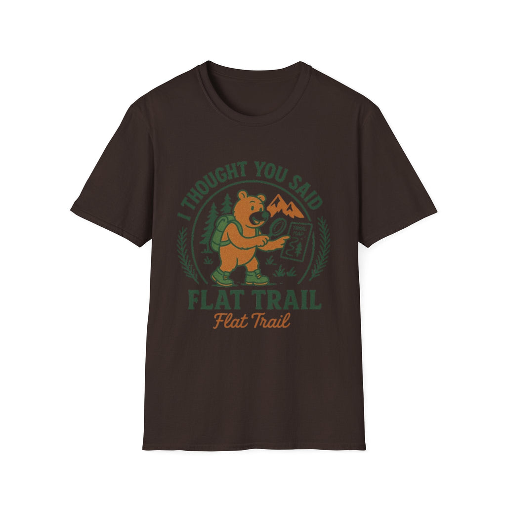 I Thought You Said Flat Trail T-Shirt | Hiking Bear Graphic | SummitPine