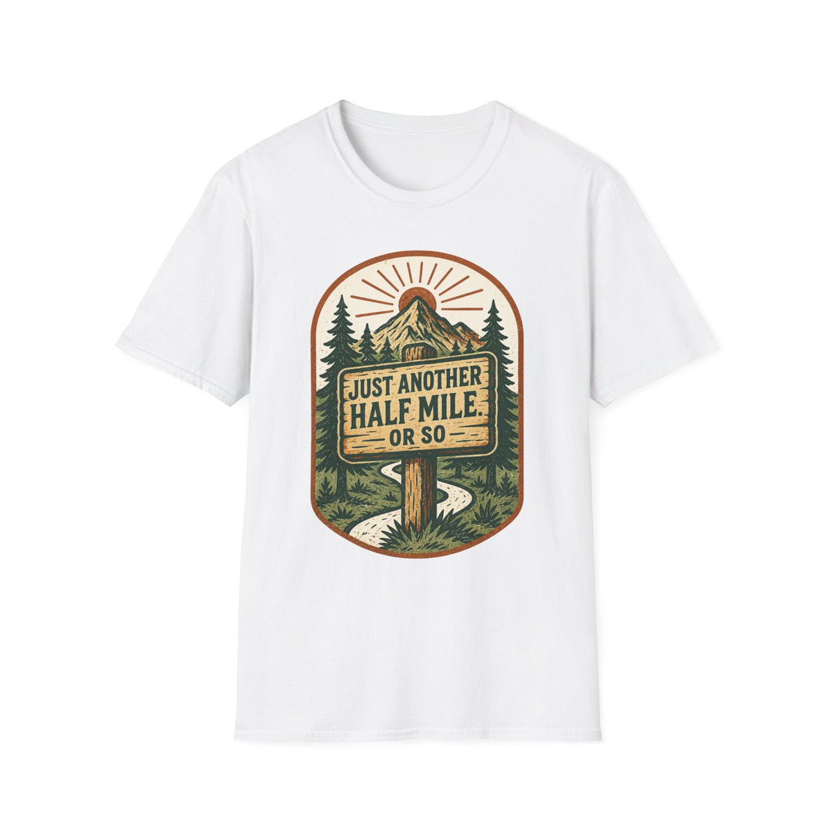 Just Another Half Mile T-Shirt | Hiking Mountains Vintage Trail Design | SummitPine